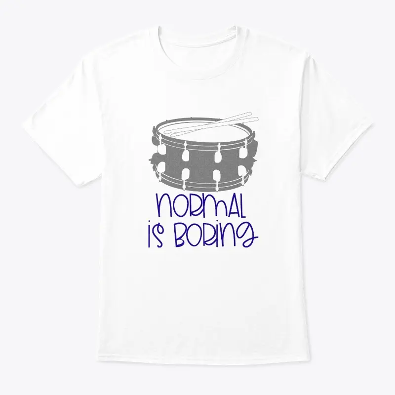 [$15+] Normal Is Boring - Snare Drum