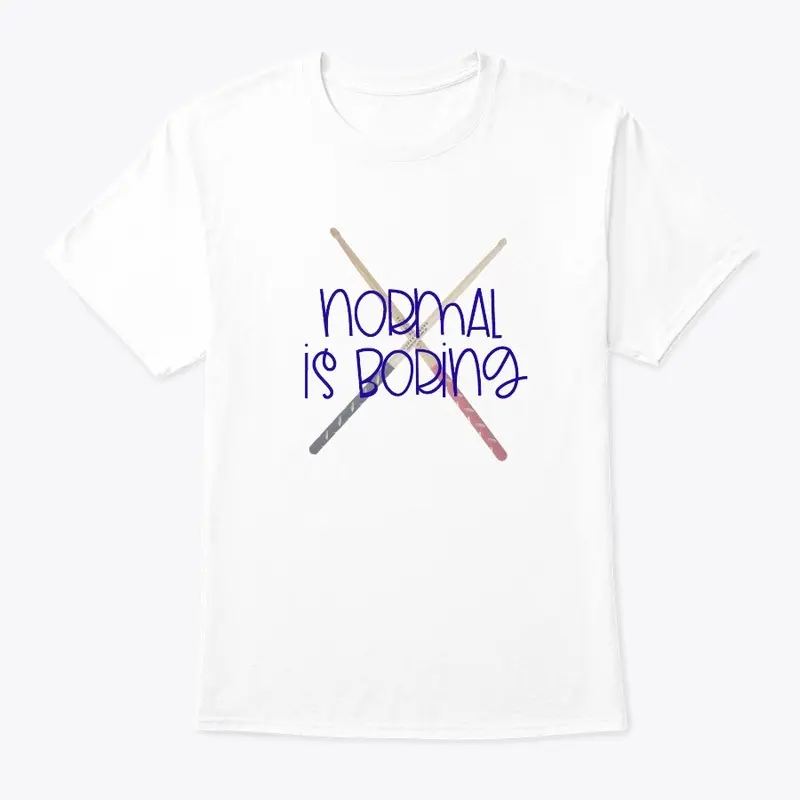 [$15+] Normal Is Boring - Drumsticks